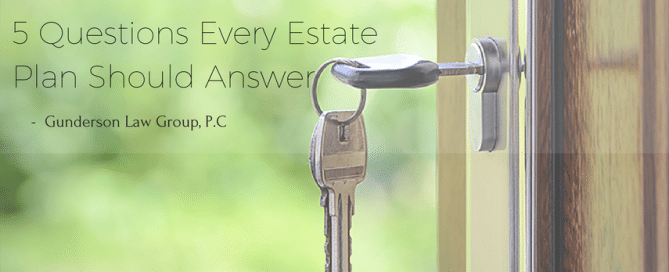 5 questions an estate plan should answer