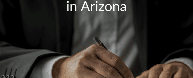 How To Create a Valid Will in Arizona