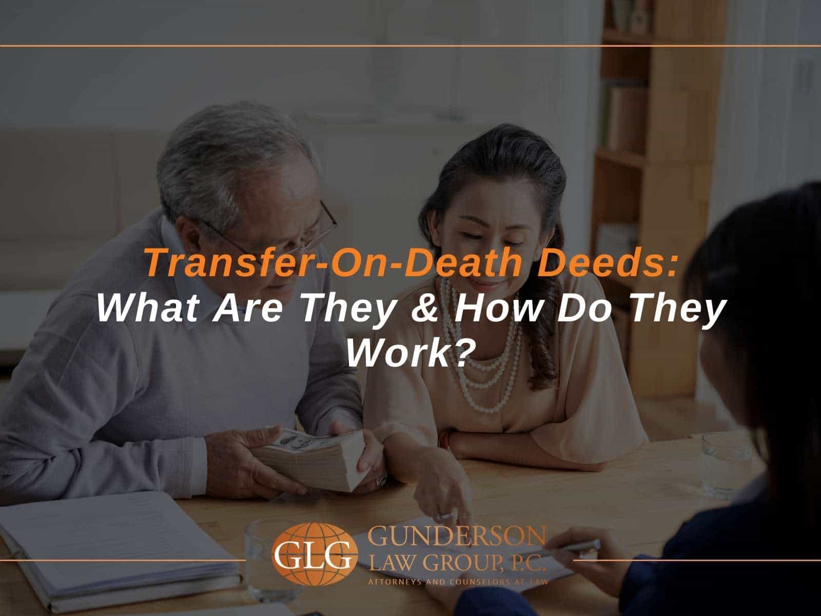 transfer-on-death-deeds-what-are-they-how-do-they-work