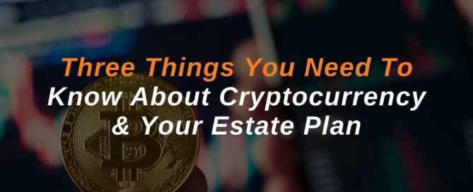 Cryptocurrency and estate planning