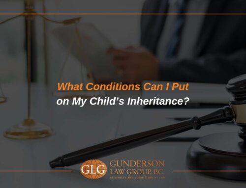 What Conditions Can I Put on My Child’s Inheritance?